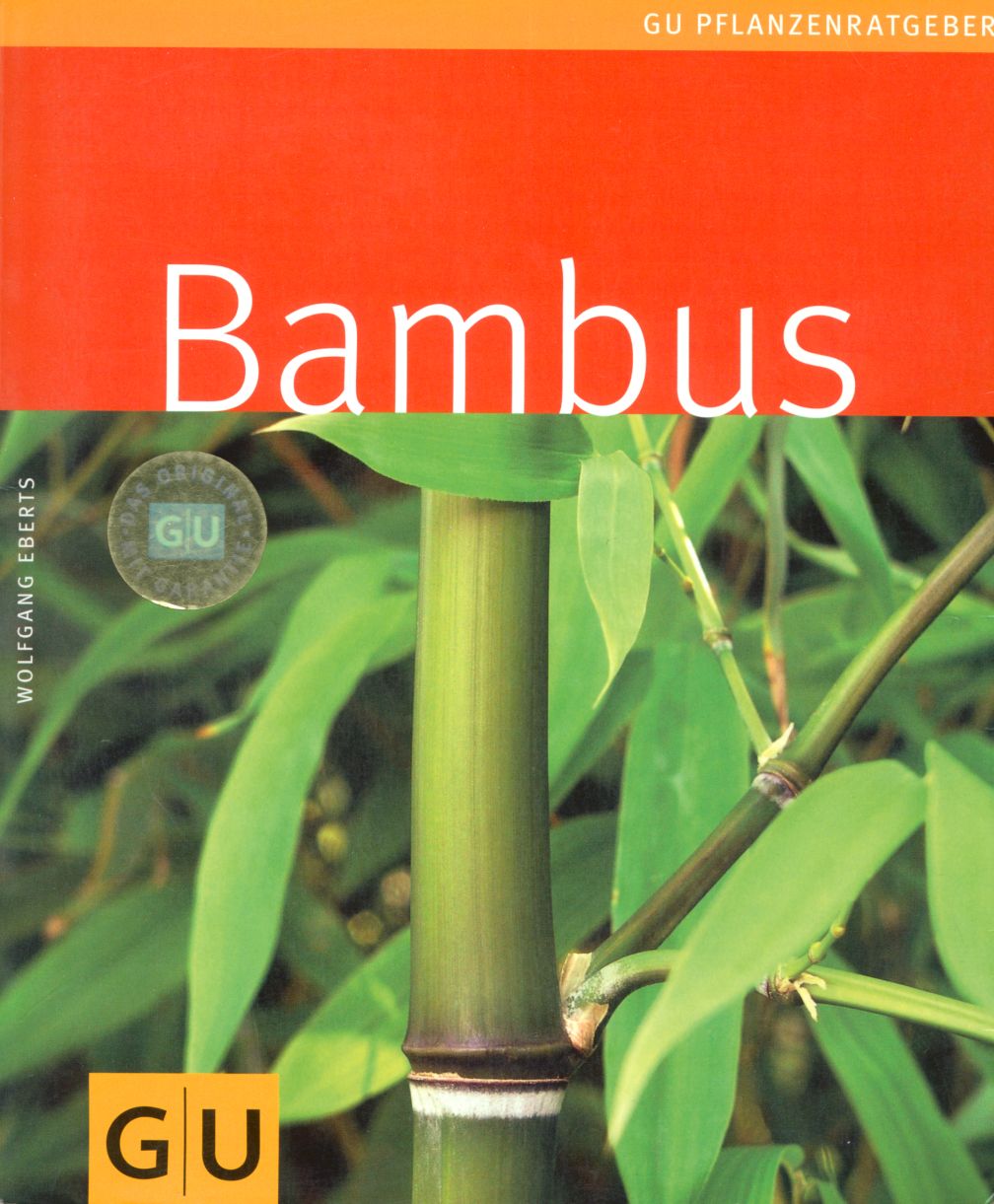 Bambus Buch. Bambus-Baumschule Darmstadt. Spezialgärtnerei Ulrich Willumeit. Baumschule Darmstadt Eberstadt